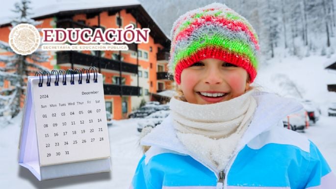 Vacaciones de invierno de la SEP 2024-2025: ¿Cuándo empiezan y cuánto durarán?