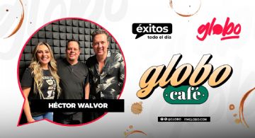 Héctor Walvor en Globo Café