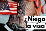 ¿Te pueden NEGAR la visa de EU por tener tatuajes o tus post de redes sociales?