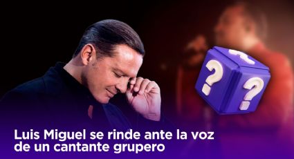 Luis Miguel: Descubre quién es su cantante grupero favorito