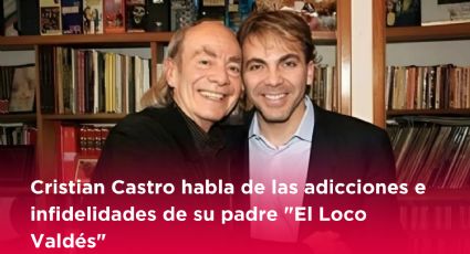 Cristian Castro habla de las adicciones e infidelidades de su padre "El Loco Valdés"