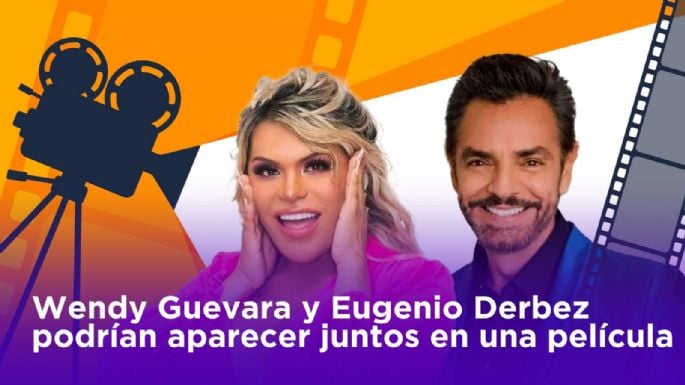 Wendy Guevara y Eugenio Derbez podrían aparecer juntos en una película