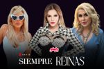 Siempre Reinas 2: ¿Quién ganará la lucha por ‘La Corona entre las Divas’?
