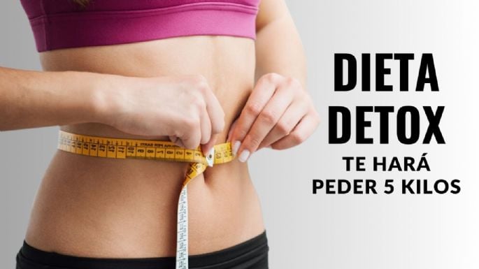 ¿Qué es la dieta DETOX?: Te hará perder 5 kilos rápidamente