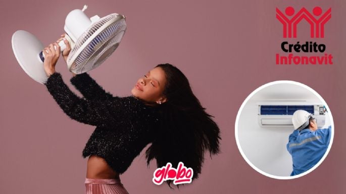 Crédito Infonavit te ayuda a comprar aire acondicionado o ventiladores para esta temporada de calor