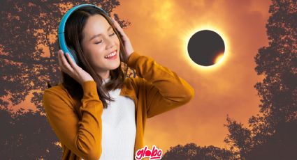 Eclipse Solar 2024: Las mejores canciones para disfrutarlo ¡DALE PLAY!