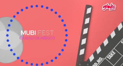 Estas son las películas que no te puedes perder en el Mubi Fest de la CDMX