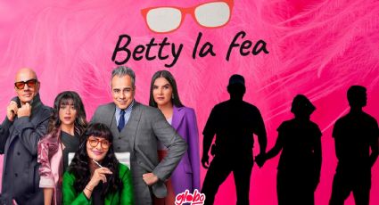 Betty la Fea 2: Tres personajes que regresan a la telenovela a pesar de que no se les ha visto