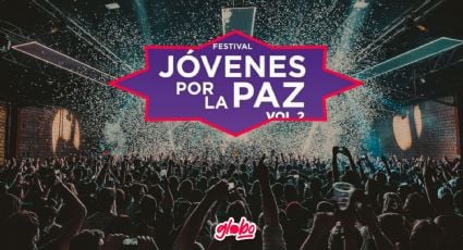 Injuve CDMX, Festival Jóvenes por la Paz Volumen 2: Todos los detalles