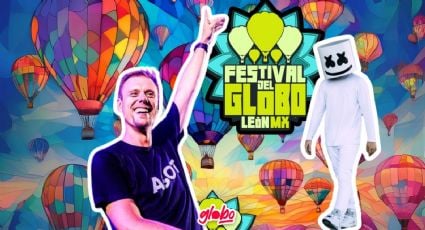 Festival Internacional del Globo 2024: Confirman a Armin Van Buuren y a otros artistas | Precios de boletos