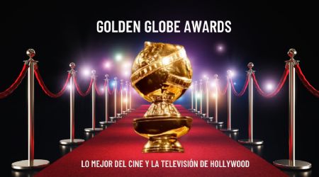 Globos de Oro 2025: estos son todos los nominados y principales candidatos a ganar los premios