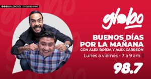 Buenos Días por La Mañana con Alex Borja & Alex Carreón