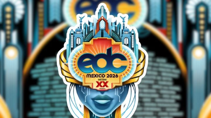 EDC México 2026: Este es el LINE UP COMPLETO y precio de boletos