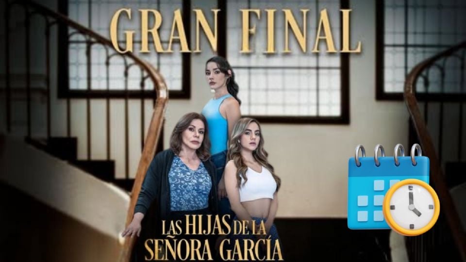 Gran final de Las Hijas de la Señora García.