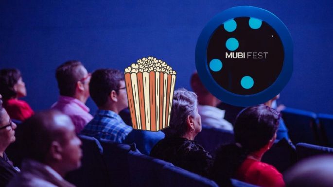MUBI Fest 2025: ¿cuándo llega a México, cómo comprar entradas y qué películas se proyectan?