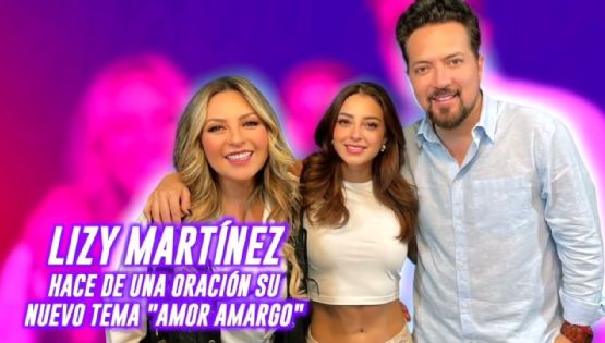 Lizy Martínez revela que hablar con Dios la inspiró a escribir una canción