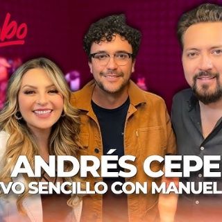 Andrés Cepeda habla sobre "Una Flor" junto a Manuel Medrano