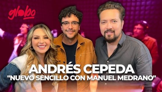 Andrés Cepeda habla sobre "Una Flor" junto a Manuel Medrano