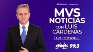 MVS Noticias con Luis Cárdenas