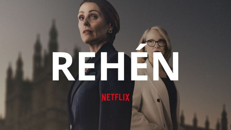 “Rehén” conquista Netflix con un final explosivo.
