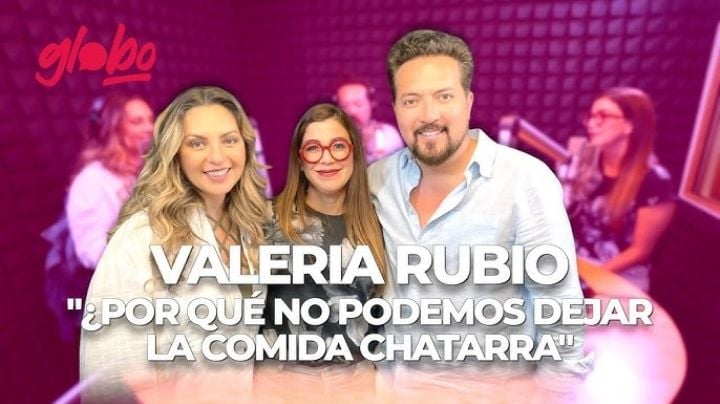 ¿Por qué comemos tanta comida chatarra? Valeria Rubio